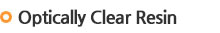 Optically Clear Resin